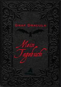{Ich lese} Mein Tagebuch von Graf Dracula (Edith Beleites)