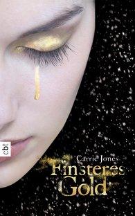 {Rezension} Finsteres Gold von Carrie Jones