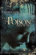 {Rezension} Die Poison Diaries. Liebe ist unheilbar von Maryrose Wood