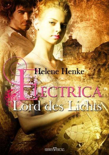 Rezension - Electrica – Lord des Lichts von Helene Henke