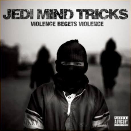 Jedi Mind Tricks Violence Begets Violence Cover Art Jedi Mind Tricks – Target Practice [Audio]