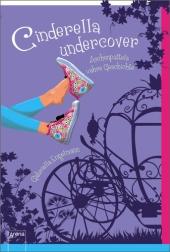 Rezension: Cinderella undercover