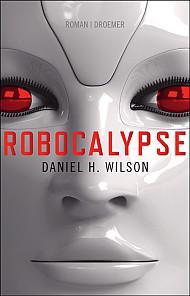 [Rezension] Robocalypse