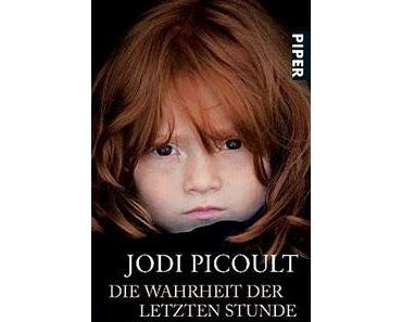 Die Wahrheit der letzten Stunde - Jodi Picoult