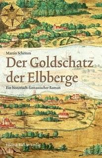Der Goldschatz der Elbberge - Martin Schemm