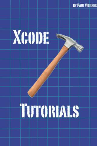 Tutorials for Xcode – Wie wäre es, wenn du mal eine eigene App entwickelst?
