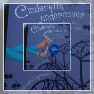 (Leserunden)Cinderella Undercover…