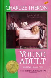 Trailer zu “Young Adult” von Reitman/Cody