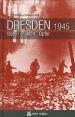 Dresden's Feuersturm im Februar 1945 