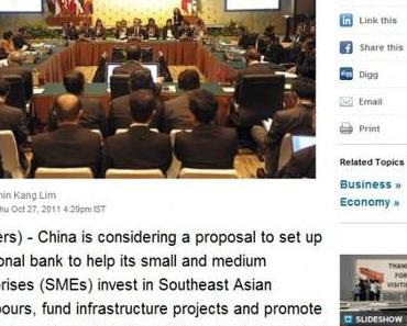 ASEAN: China eyes Creation of ASEAN Bank.