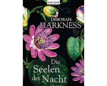 [Rezension] Die Seelen der Nacht (All Souls 1) von Deborah Harkness