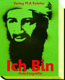 Bin-Laden-Autobiografie: Mein Bart des Propheten