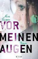 Rezension: Vor meinen Augen von Alice Kuipers