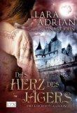 REZENSION Das Herz des Jägers. Der Kelch von Anavrin von Lara Adrian als Tina St. John