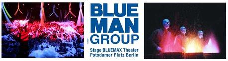 BMG Show Blue Man Group in Berlin   ein Traum wird wahr
