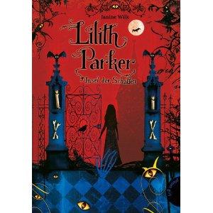 °.: Lesen - Wilk: Lilith Parker, Insel der Schatten :.°