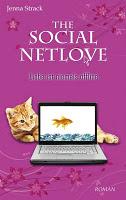 Rezension: The Social Netlove - Liebe ist niemals offline von Jenna Strack