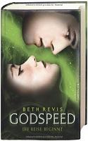 [Rezi] Beth Revis – Godspeed I: Die Reise beginnt