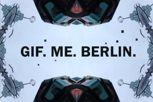 Event: GIF.ME.BERLIN