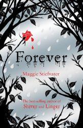 [Rezension] Maggie Stiefvater - Forever