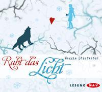 {Hörbuch-Rezension} Ruht das Licht von Maggie Stiefvater