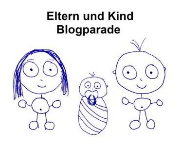 Eltern und Kind Blogparade
