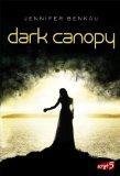 03/2012 Dark Canopy – Jennifer Benkau