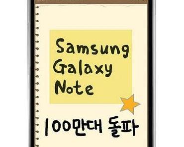 Samsung Galaxy Note 1 Million mal ausgeliefert.