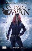 [Rezi] Richelle Mead – Dark Swan II: Dornenthron