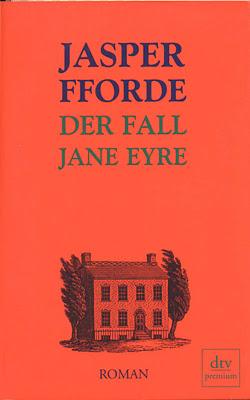 Jasper Fforde: Der Fall Jane Eyre