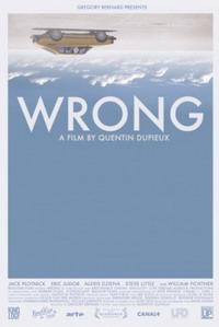 Trailer zu ‘Wrong’ von Quentin Dupieux