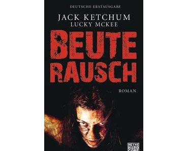 Jack Ketchum - Beuterausch