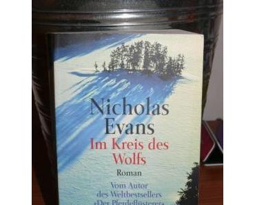 Rezension: Im Kreis des Wolfs von Nicholas Evans
