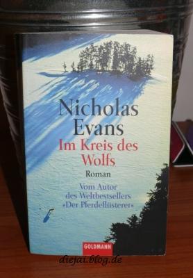 Nicholas Evans - im Kreis des Wolfs