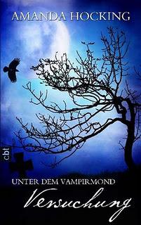 Gelesen: Unter dem Vampirmond #1 - Versuchung von Amanda Hocking