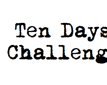 Ten Days Challenge - Day Nine