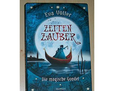 [REZENSION] "Zeitenzauber: Die magische Gondel" (Band 1)