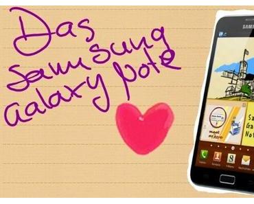 „Große“ Liebe auf den zweiten Blick: Das Samsung Galaxy Note