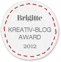 Brigitte Kreativ Blog Award 2012