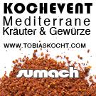 Kochevent- Mediterrane Kräuter und Gewürze - SUMACH - TOBIAS KOCHT! vom 1.02.2012 bis 1.03.2012