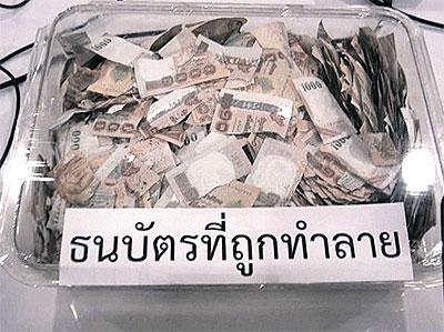 Thailand: 1 million Baht in cash burnt.