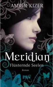 Rezension: Meridian – Flüsternde Seelen von Amber Kizer