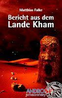 Neue SF-Bücher: "Bericht aus dem Lande Kham" und "Die rote Wüste" von Matthias Falke