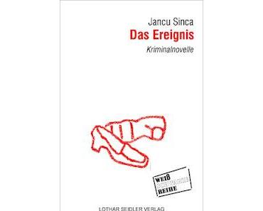 Buchkritik - Das Ereignis von Jancu Sinca