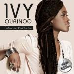 Ivy Quainoo präsentiert ihre Single “Do You Like What You See”