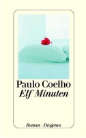 Inhaltsangabe: Elf Minuten von Paulo Coelho