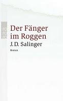 Rezension: Der Fänger im Roggen von J. D. Salinger