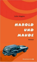 Rezension: Harold und Maude von Colin Higgins