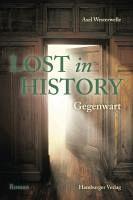 Lost in History: Gegenwart - Axel Westerwelle
