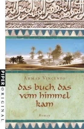 Ahmad Vincenzo – Das Buch, das vom Himmel kam